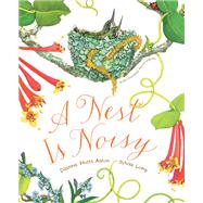 A Nest Is Noisy
