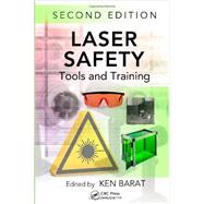 Laser Safety Tools and Training Second Edition