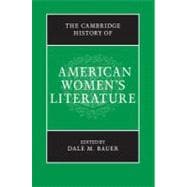 The Cambridge History of American Women's Literature