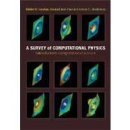 A Survey of Computational Physics
