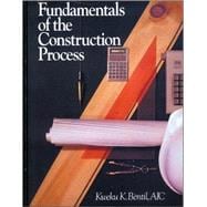 Fundamentals of the Construction Process