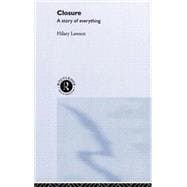 Closure: A Story of Everything
