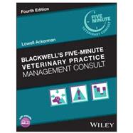 Blackwells FiveMinute Veterinary Practice Management Consult