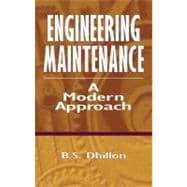 Engineering Maintenance: A Modern Approach