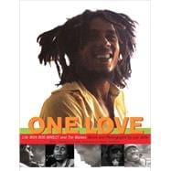 One Love Life with Bob Marley and the Wailers