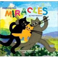 Nothing But Miracles
