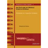 An Outline of Middle Voice in Syriac Evidences of a Linguistic Category