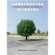 Constructed Climates