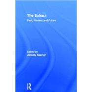 The Sahara: Past, Present and Future