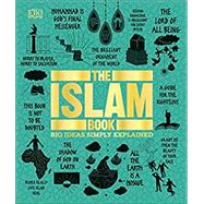 The Islam Book Big Ideas Simply Explained