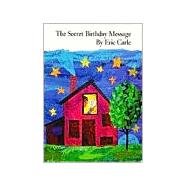 The Secret Birthday Message Board Book