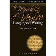 The Merchant of Venice Language and Writing