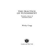 The Practice of Punishment