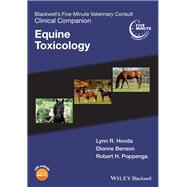 Blackwells FiveMinute Veterinary Consult Clinical Companion Equine Toxicology