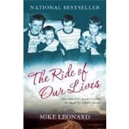 The Ride of Our Lives Roadside Lessons of an American Family