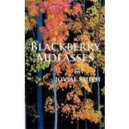 Blackberry Molasses