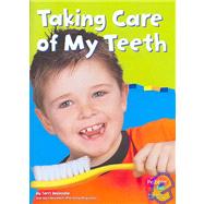 Taking Care of My Teeth