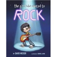 The Girl Who Wanted to Rock