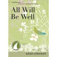 All Will Be Well, Revised
