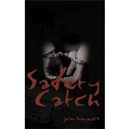Safety Catch