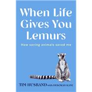 When Life Gives You Lemurs