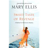 Sweet Taste of Revenge