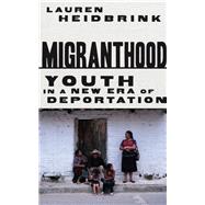 Migranthood