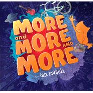 More and More and More