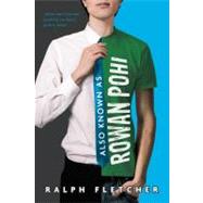 Also Known As Rowan Pohi