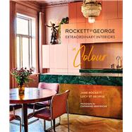 Rockett St George Extraordinary Interiors in Colour