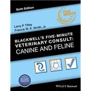 Blackwells FiveMinute Veterinary Consult Canine and Feline