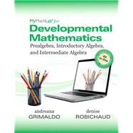 MyLab Math for Developmental Mathematics Prealgebra, Introductory Algebra and Intermediate Algebra -- Life of Edition Access Card PLUS Worktext