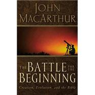 The Battle For The Beginning
