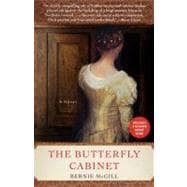 The Butterfly Cabinet A Novel
