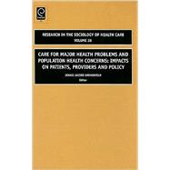 Care for Major Health Problems and Population Health Concerns