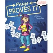 The Mystery Monster (Paige Proves It, Bk. 1)