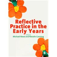 Reflective Practice in the Early Years