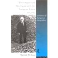 The Origins and Development of the European Union 1945-1995: A History of European Integration