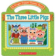 The Three Little Pigs: A Finger Puppet Theater Book