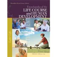 Encyclopedia of the Life Course and Human Development
