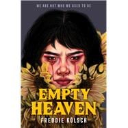 Empty Heaven