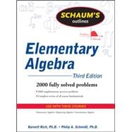 Schaum's Outline of Elementary Algebra, 3ed