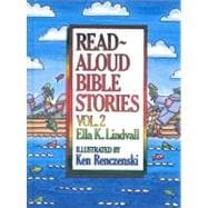 Read-Aloud Bible Stories, Volume 2
