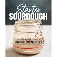 TEMU Starter Sourdough: The Step-by-step Guide To Sourdough Starters, Baking Loaves, Baguettes, Pancakes, And More (spiral Bound)