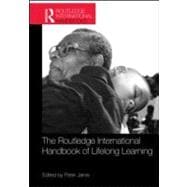 The Routledge International Handbook of Lifelong Learning