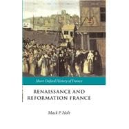 Renaissance and Reformation France 1500-1648