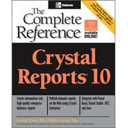 Crystal Reports 10 The Complete Reference