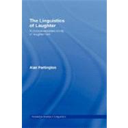 The Linguistics of Laughter: A corpus-assisted Study of Laughter-talk