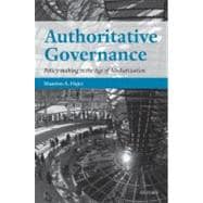 Authoritative Governance Policy Making in the Age of Mediatization
