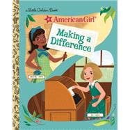 Making a Difference (American Girl)
